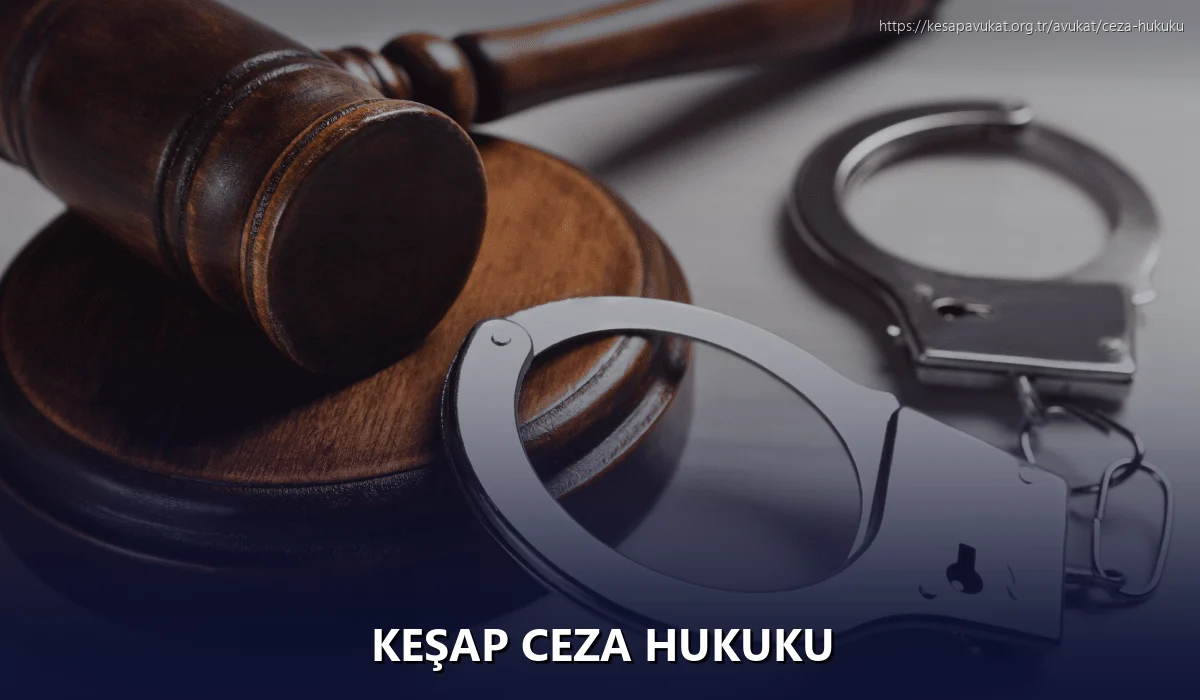Keşap Ceza Hukuku