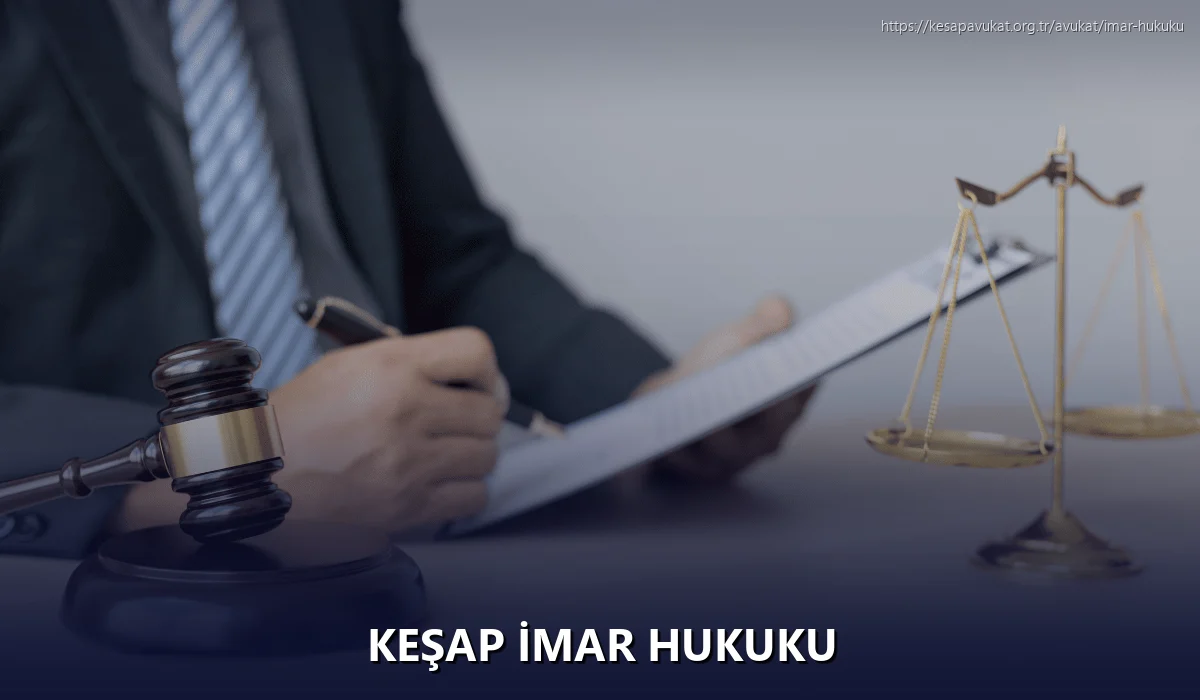 Keşap İmar Hukuku