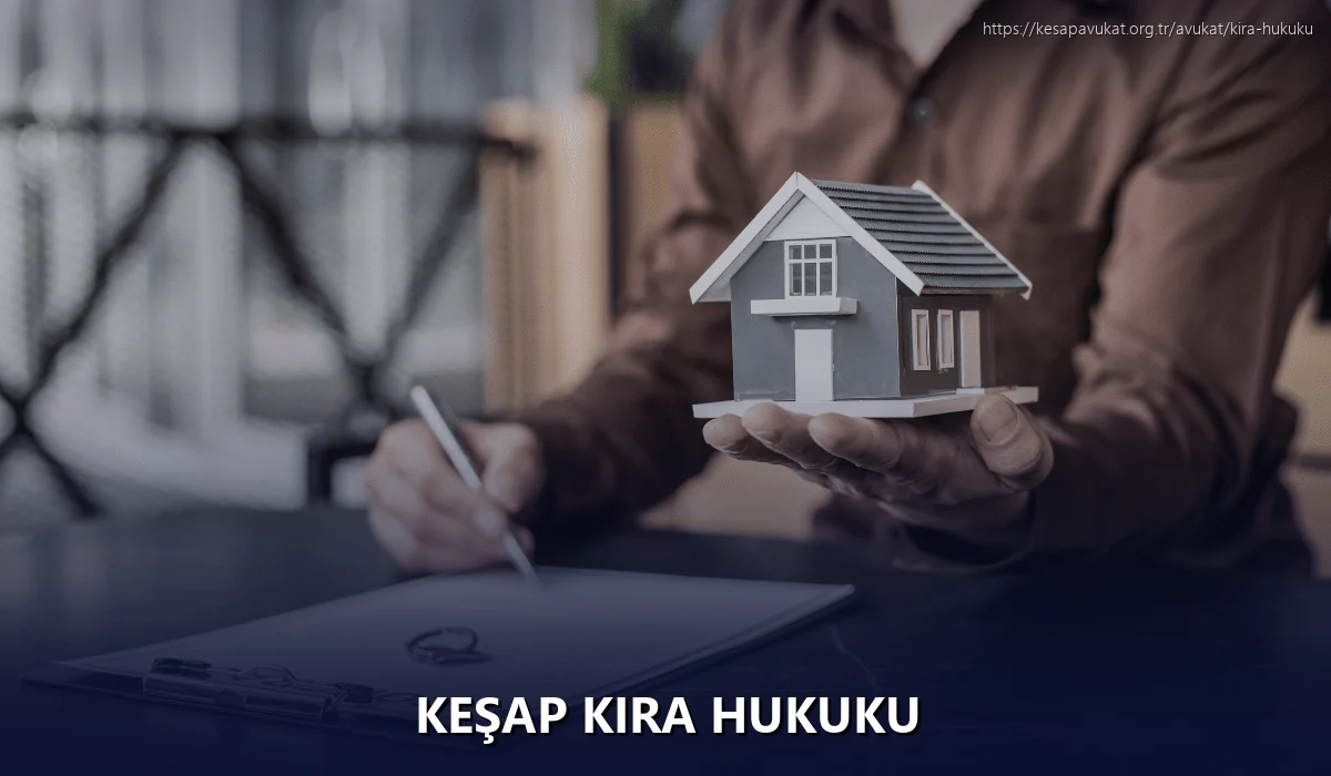 Keşap Kira Hukuku